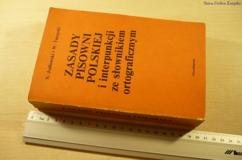 ZASADY PISOWNI POLSKIEJ - Jodłowski, Taszycki 1986