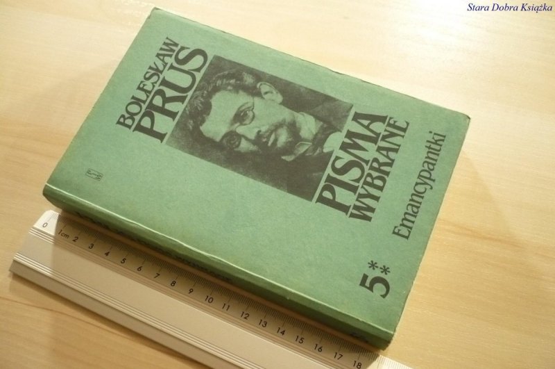 PISMA WYBRANE 5 EMANCYPANTKI TOM II - Prus (1984)