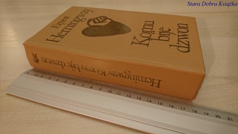 KOMU BIJE DZWON - Ernest Hemingway 1975