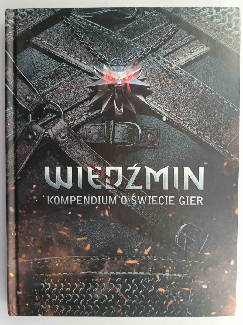 WIEDŹMIN. KOMPENDIUM O ŚWIECIE GIER