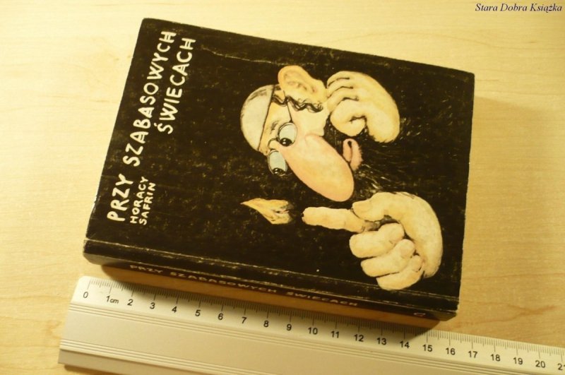 PRZY SZABASOWYCH ŚWIECACH - Horacy Safrin (1988)