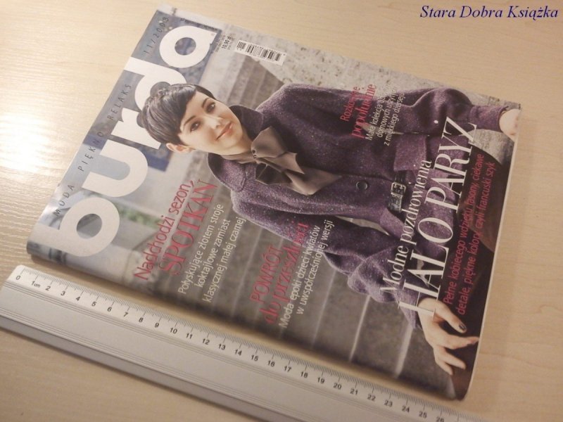 BURDA 11/2008 NADCHODZI SEZON SPOTKAŃ; HALO PARYŻ