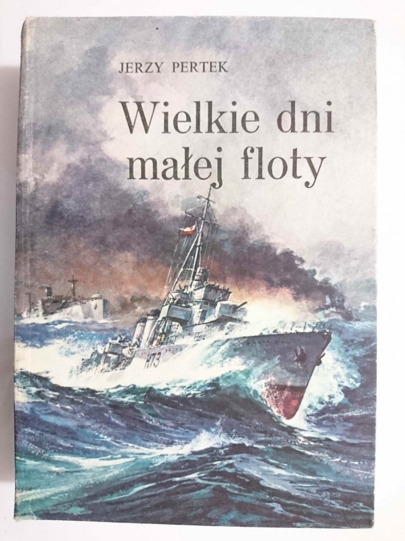 WIELKIE DNI MAŁEJ FLOTY - Jerzy Pertek 1987