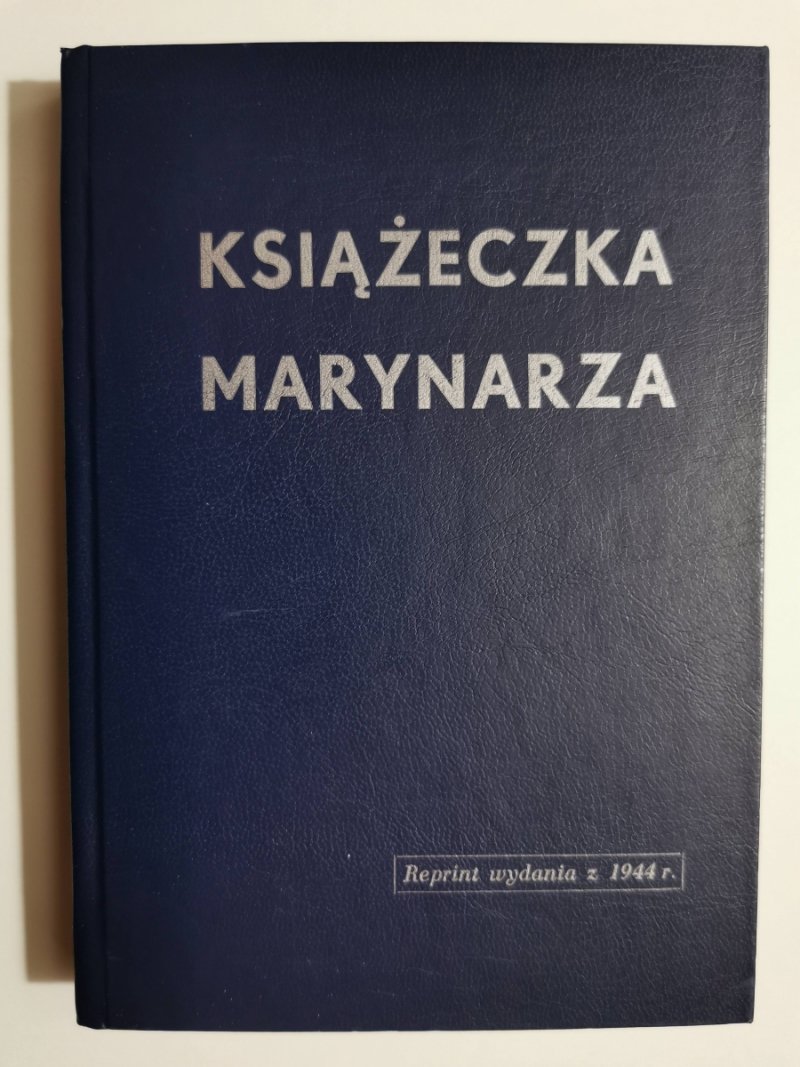 KSIĄŻECZKA MARYNARZA. REPRINT  Z 1944R.