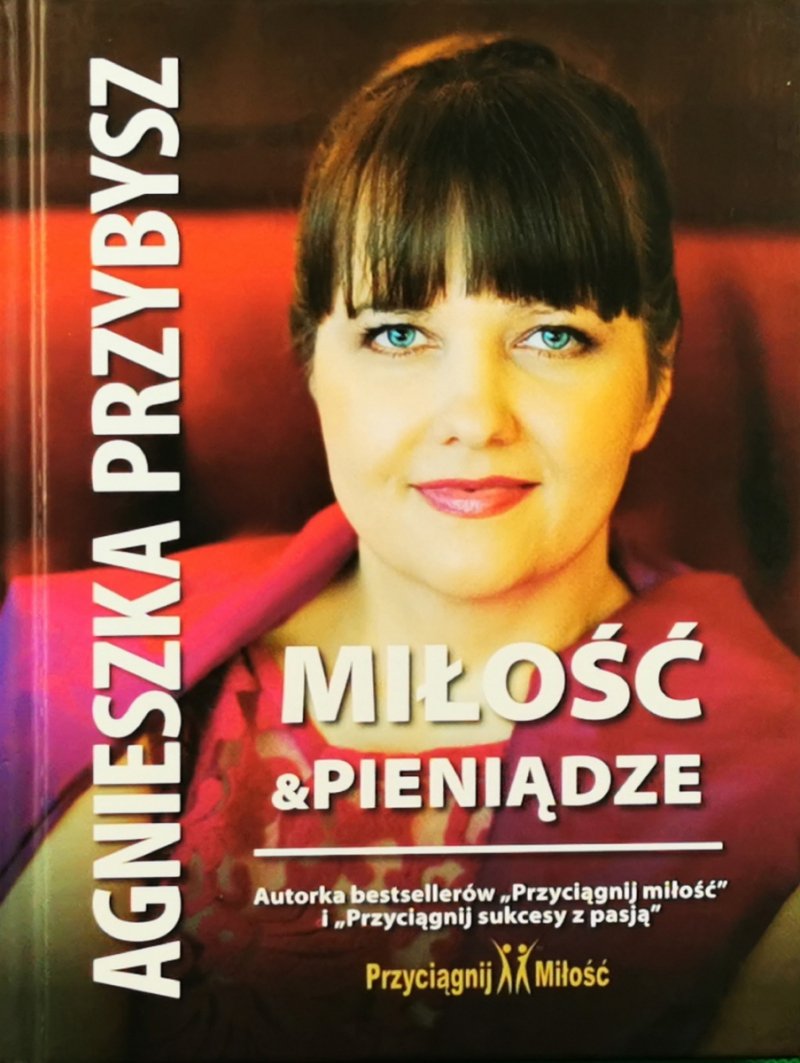 MIŁOŚĆ & PIENIĄDZE - Agnieszka Przybysz