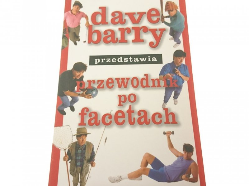 PRZEWODNIK PO FACETACH - Dave Barry 2007