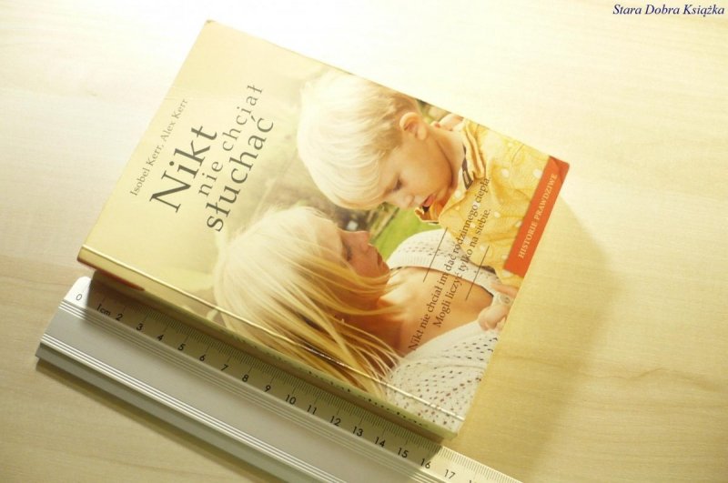 NIKT NIE CHCIAŁ SŁUCHAĆ - Isobel Kerr 2012