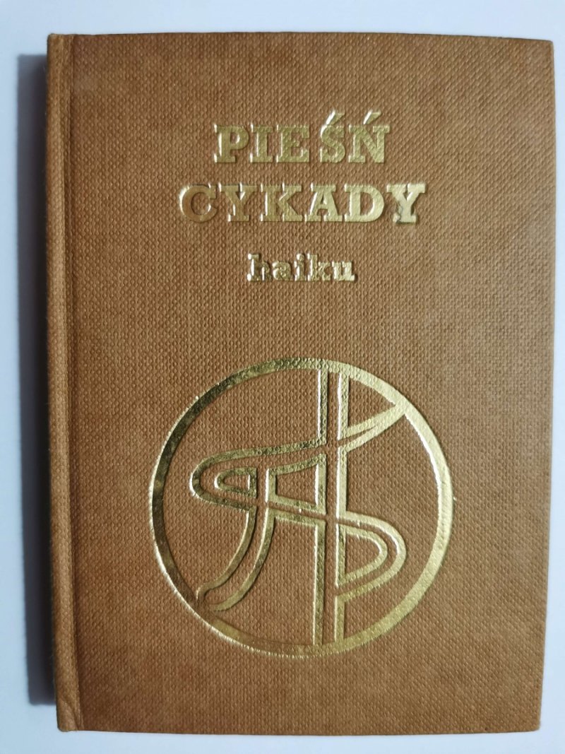 PIEŚŃ CYKADY. HAIKU