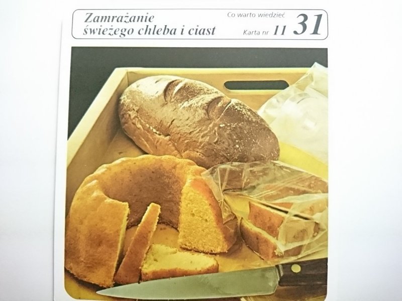 KARTA KULINARNA NR 11 ZAMRAŻANIE ŚWIEŻEGO CHLEBA