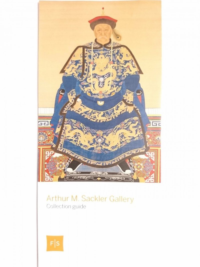 ARTHUR  M. SACKLER GALLERY. COLLECTION GUIDE