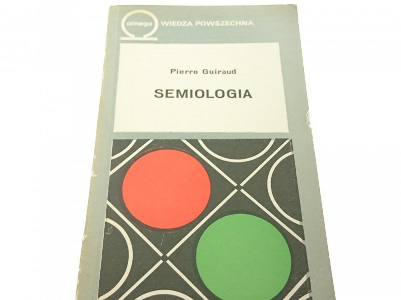 SEMIOLOGIA - Pierre Guiraud 1974