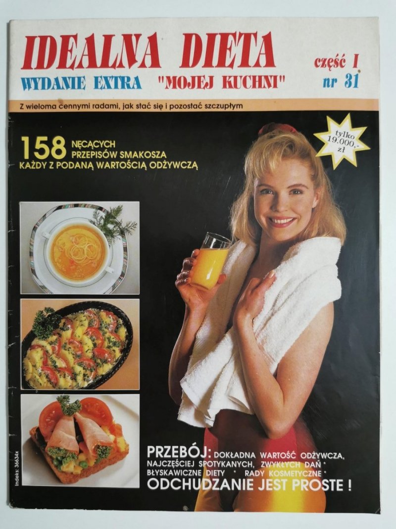 IDEALNA DIETA WYDANIE EXTRA MOJEJ KUCHNI CZĘŚĆ I NR 31 