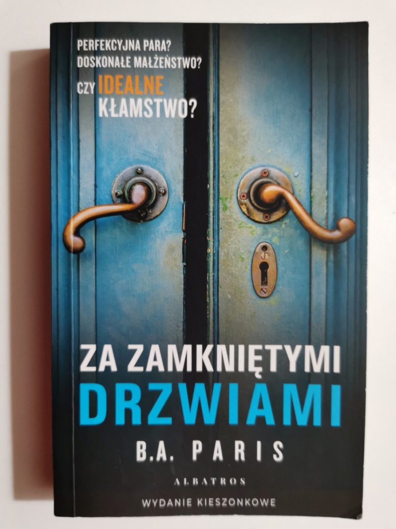 ZA ZAMKNIĘTYMI DRZWIAMI - B.A. Paris
