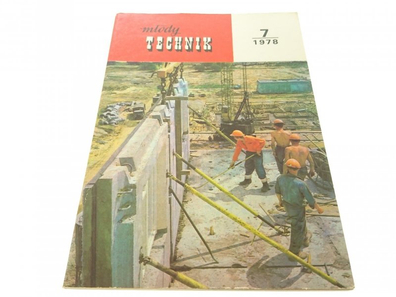 MŁODY TECHNIK NUMER 7 1978