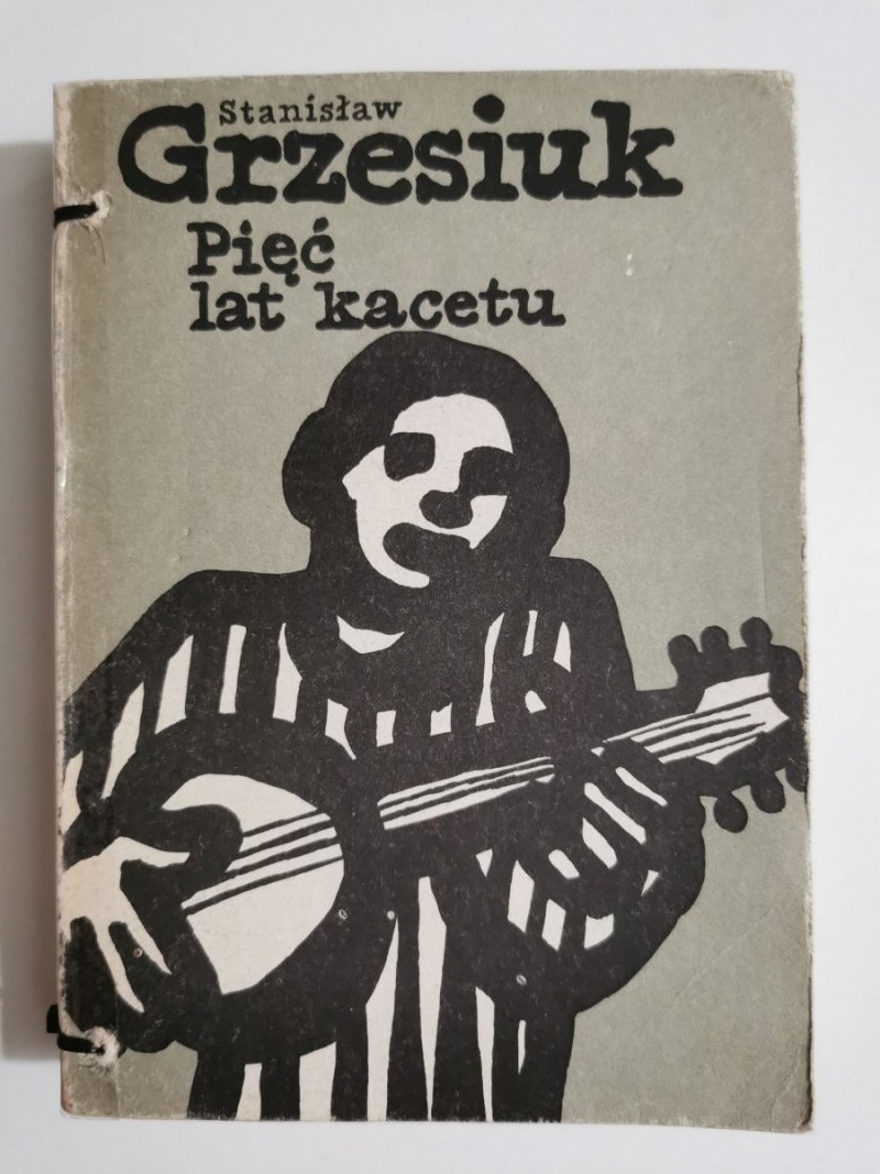 PIĘĆ LAT KACETU - Stanisław Grzesiuk 1987