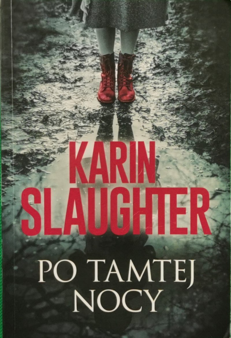 PO TAMTEJ NOCY - Karin Slaughter