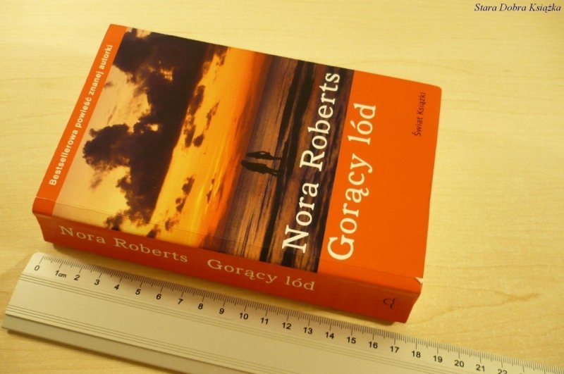 GORĄCY LÓD - Nora Roberts (2008)