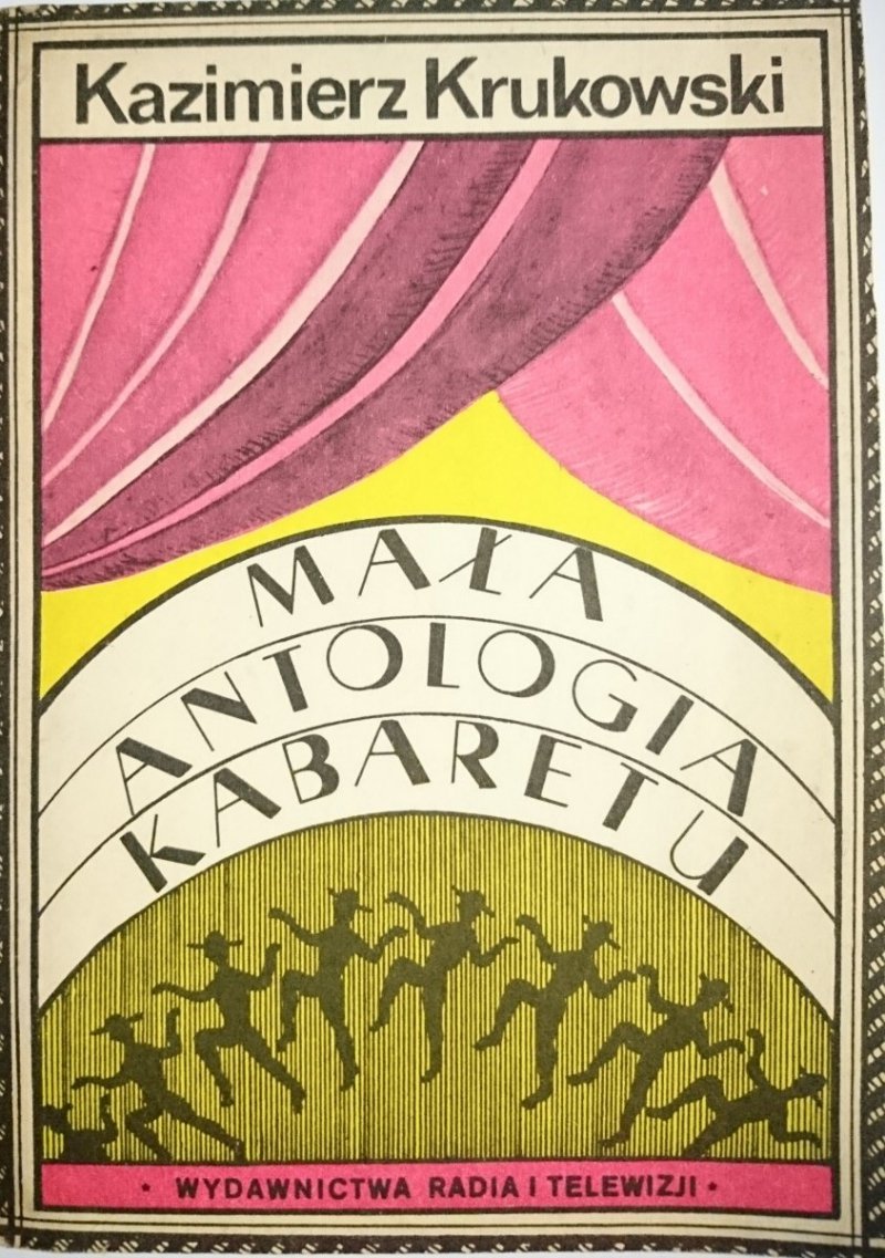 MAŁA ANTOLOGIA KABARETU - Kazimierz Krukowski 1982