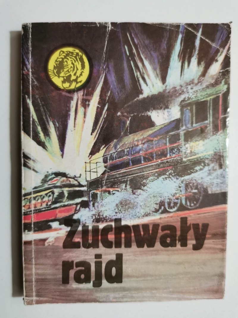 ŻÓŁTY TYGRYS: ZUCHWAŁY RAJD
