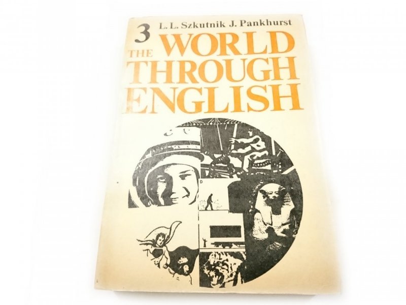 THE WORLD THROUGH ENGLISH CZĘŚĆ 3 UNITS 66-100