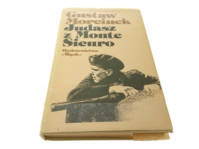 JUDASZ Z MONTE SICURO - Gustaw Morcinek 1982