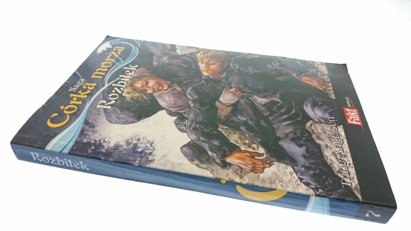 SAGA CÓRKA MORZA TOM 7 ROZBITEK - Trine Angelsen