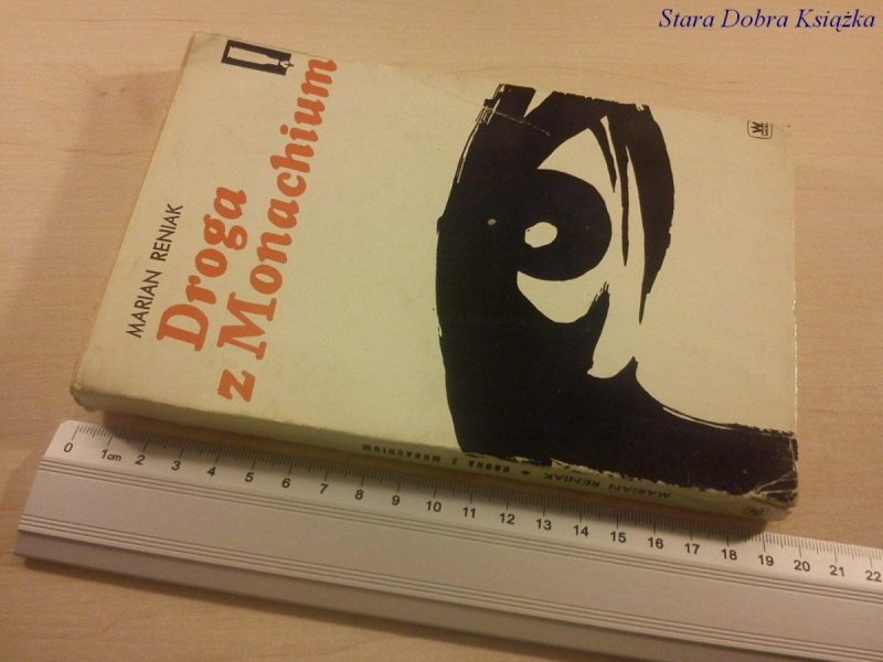 DROGA Z MONACHIUM - Marian Reniak (1970)