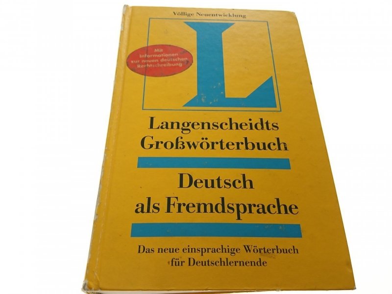 LANGENSCHEIDTS GROSSWORTERBUCH. DEUTSCH ALS 1997