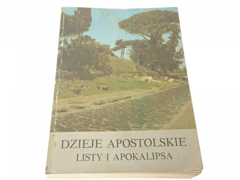 DZIEJE APOSTOLSKIE. LISTY I APOKALIPSA 1982