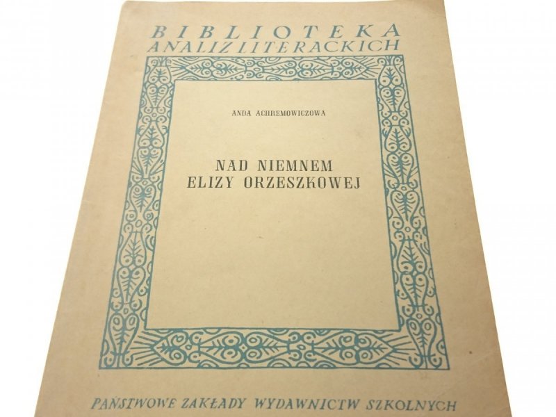 NAD NIEMNEM ELIZY ORZESZKOWEJ Achremowiczowa 1959
