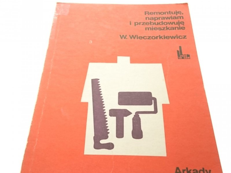 REMONTUJĘ, NAPRAWIAM I PRZEBUDOWUJĘ MIESZKANIE