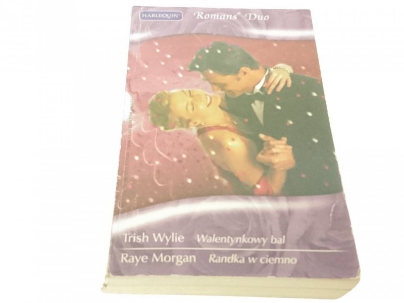 WALENTYNKOWY BAL; RANDKA W CIEMNO - Wylie (2010)