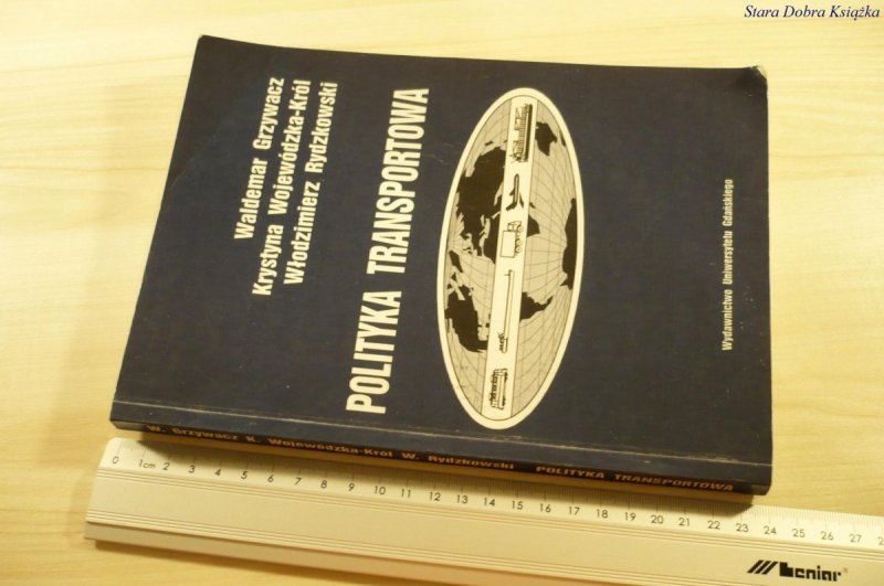 POLITYKA TRANSPORTOWA - Waldemar Grzywacz (1994)