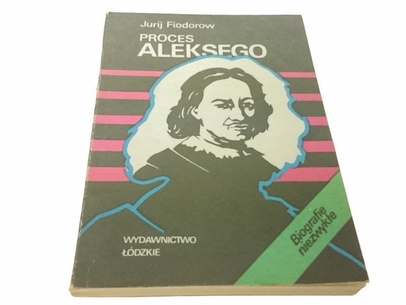 PROCES ALEKSEGO - Jurij Fiodorow 1987