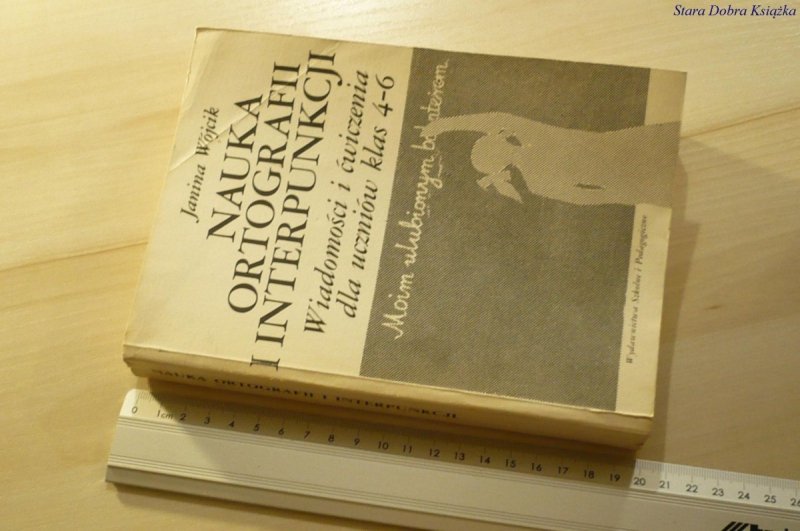 NAUKA ORTOGRAFII I INTERPUNKCJI - Wójcik (1988)