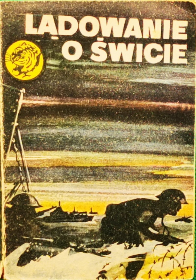 ŻÓŁTY TYGRYS.  LĄDOWANIE O ŚWICIE - Ryszard Pietrzak