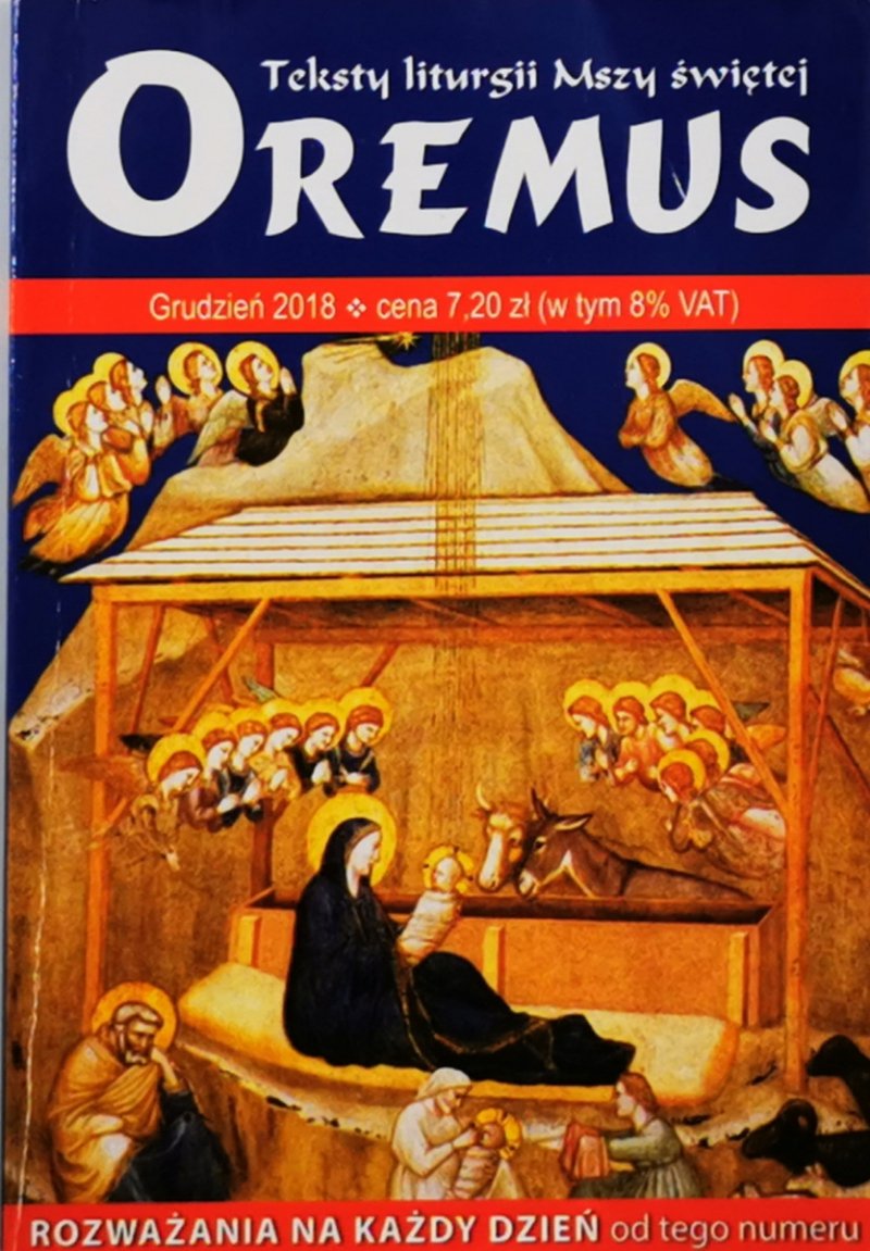 OREMUS. TEKSTY LITURGII MSZY ŚWIĘTEJ GRUDZIEŃ 2018