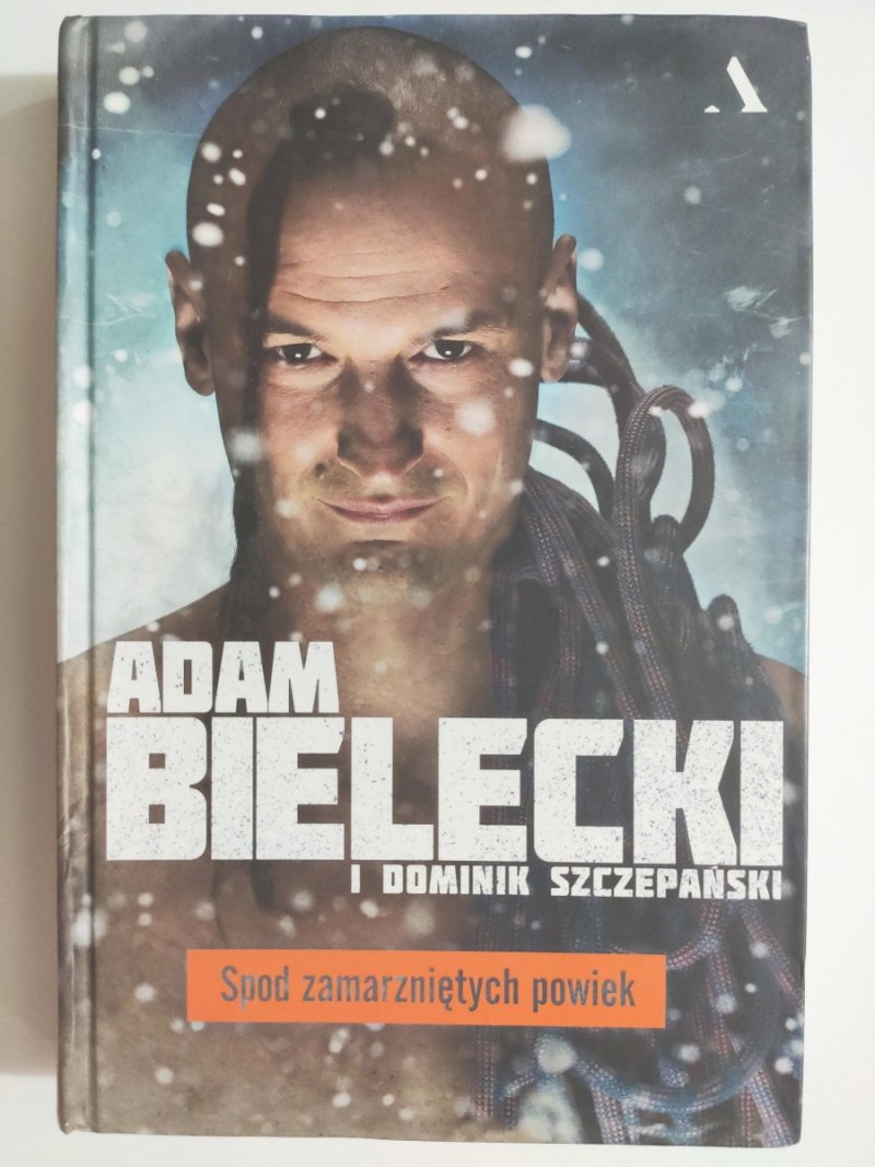 SPOD ZMARZNIĘTYCH POWIEK - Adam Bielecki
