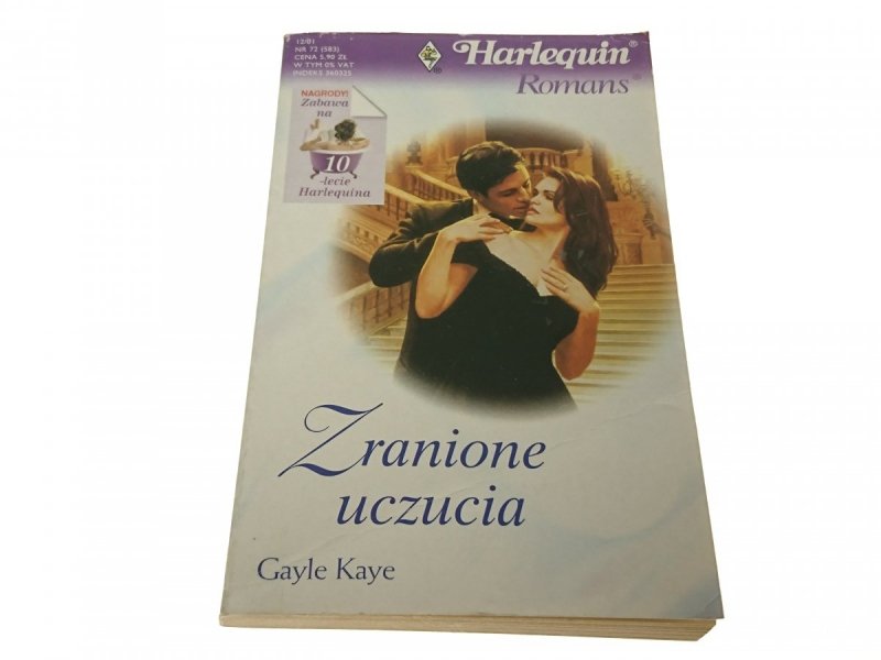 ZRANIONE UCZUCIA - Gayle Kaye 2001