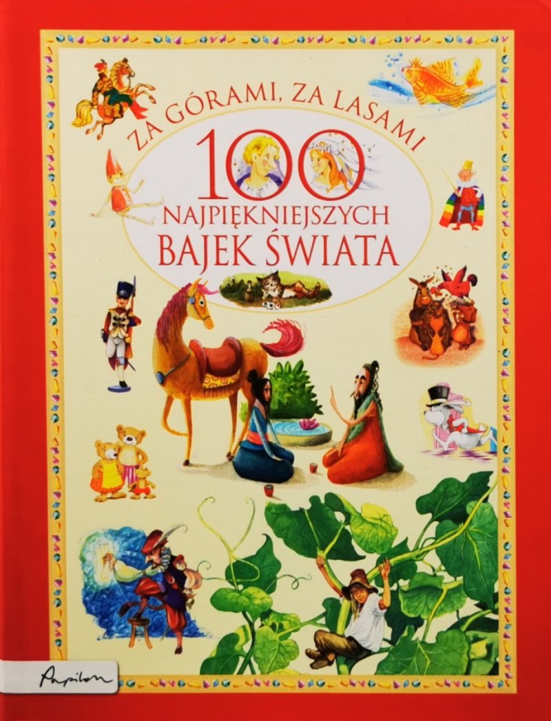 100 NAJPIĘKNIEJSZYCH BAJEK ŚWIATA