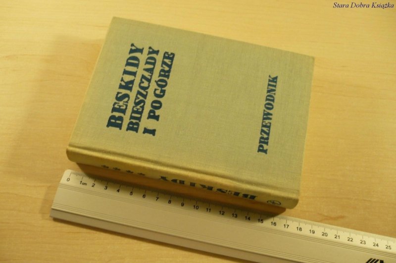 BESKIDY BIESZCZADY I POGÓRZE. PRZEWODNIK (II 1975)