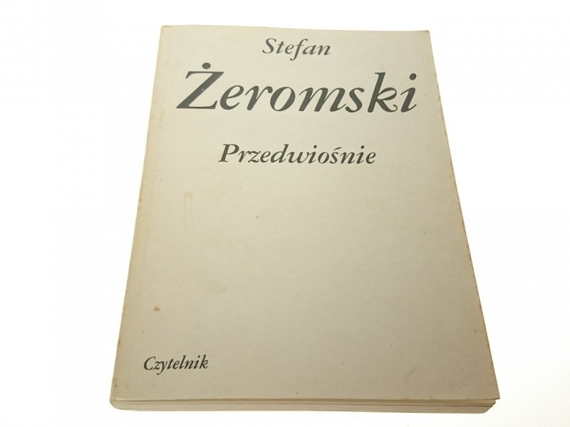 PRZEDWIOŚNIE - Stefan Żeromski 1985
