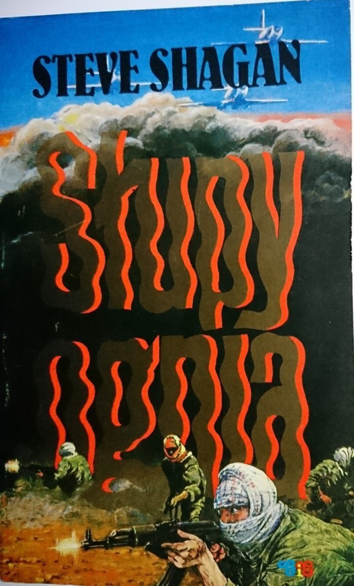 SŁUPY OGNIA - Steve Shagan 1990
