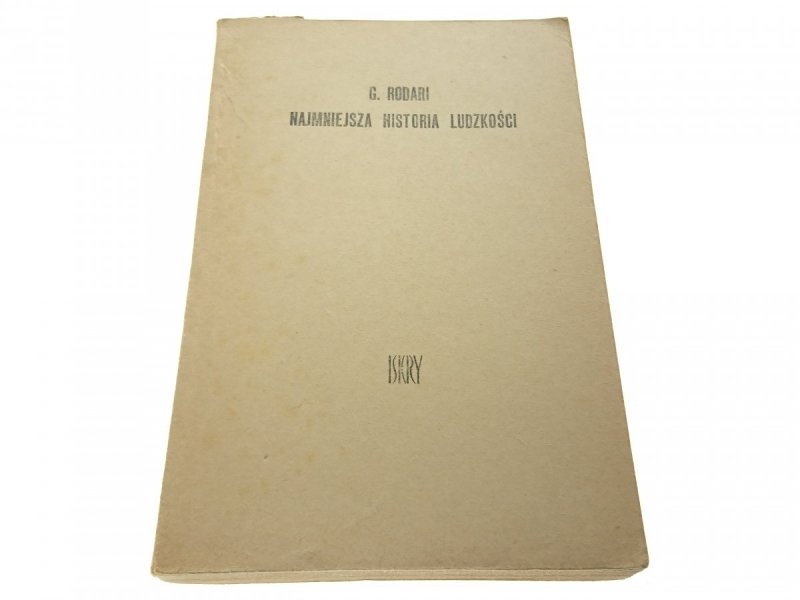 NAJMNIEJSZA HISTORIA LUDZKOŚCI - G. Rodari