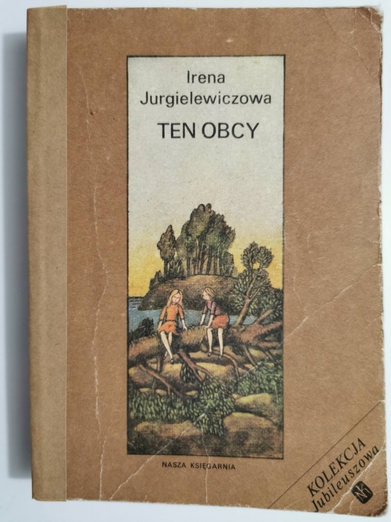 TEN OBCY - Irena Jurgielewiczowa 1987