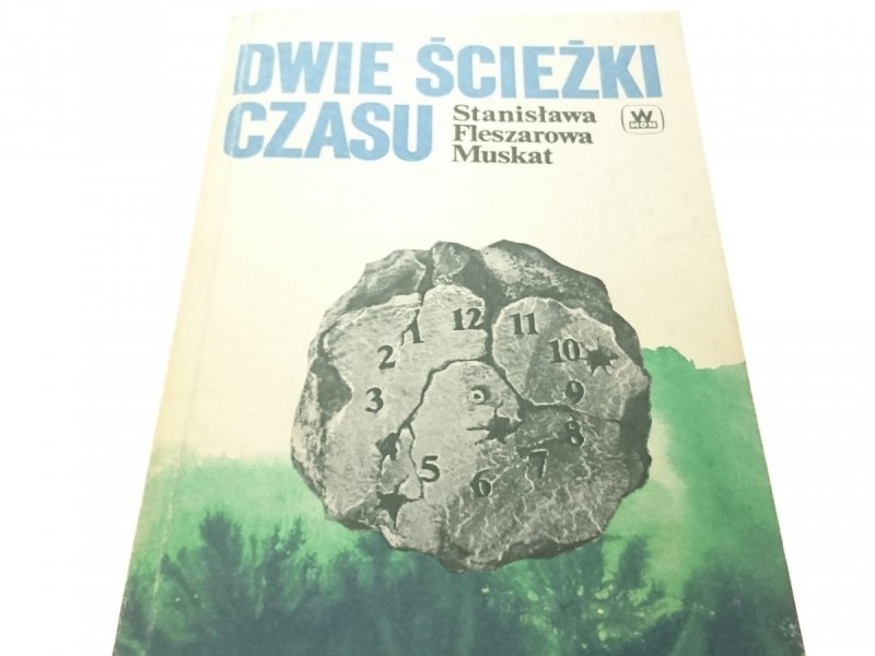 DWIE ŚCIEŻKI CZASU - Fleszarowa-Muskat 1990