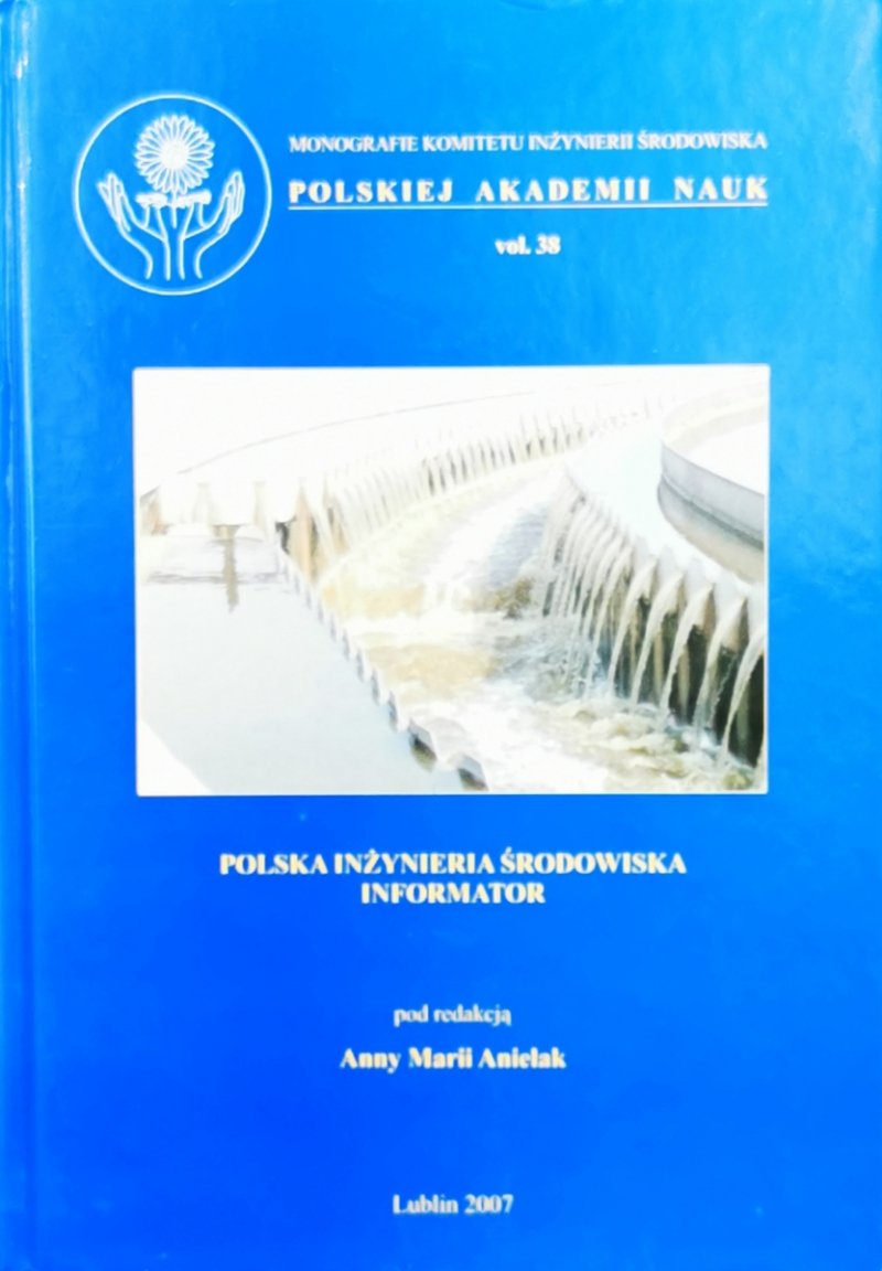 POLSKA INŻYNIERIA ŚRODOWISKA NR 38