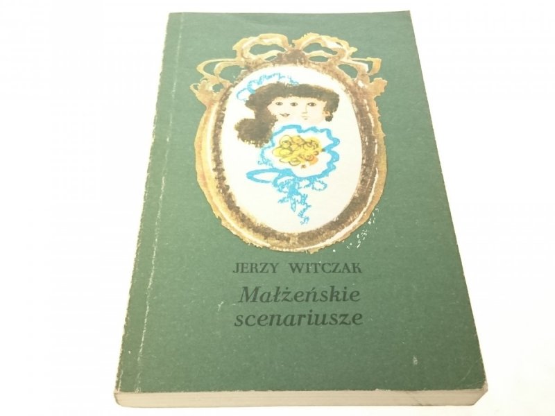 MAŁŻEŃSKIE SCENARIUSZE - Jerzy Witczak 1985