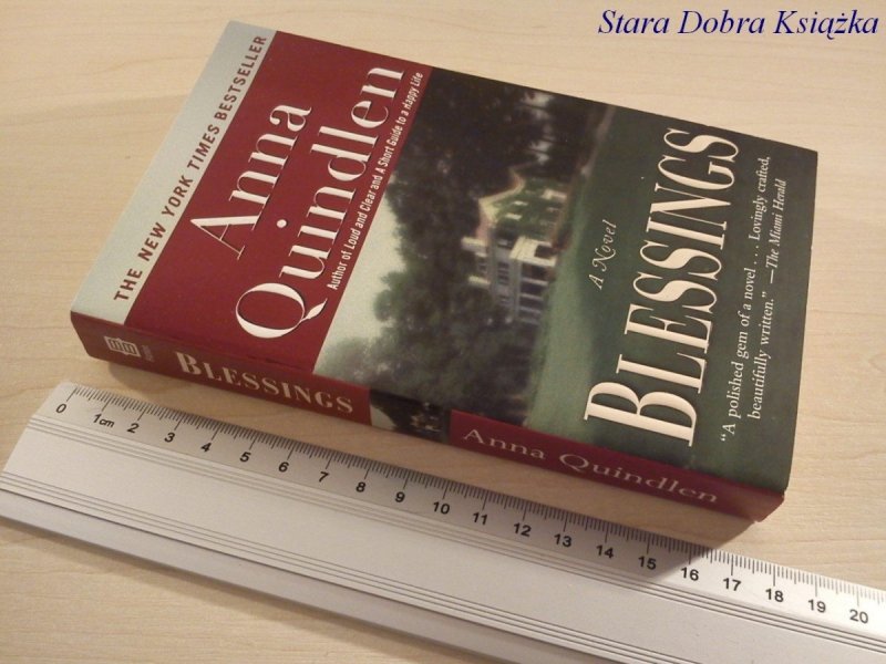 BLESSINGS - Anna Quindlen