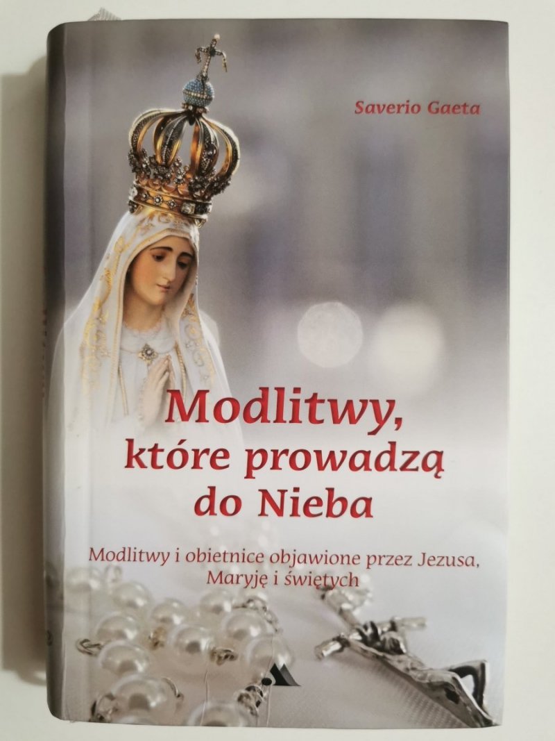MODLITWY, KTÓRE PROWADZĄ DO NIEBA - Saverio Gaeta 2017
